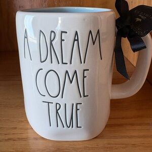 Rae Dunn A DREAM COME TRUE Mug